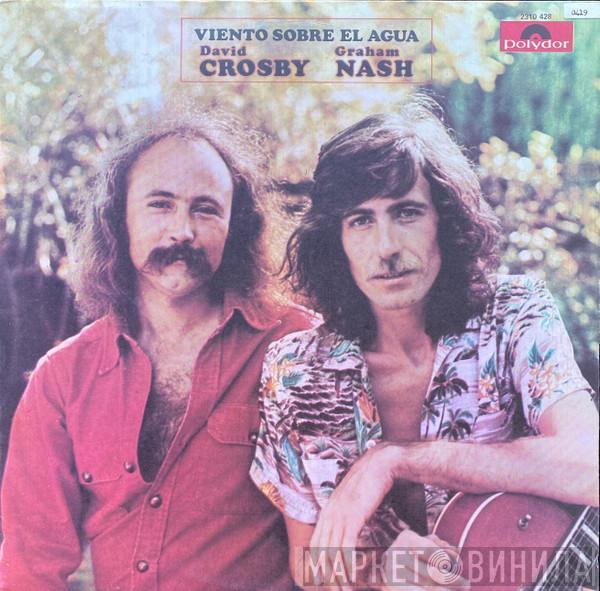  Crosby & Nash  - Wind On The Water = Viento Sobre El Agua