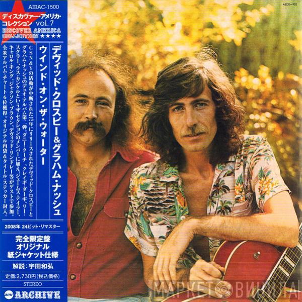  Crosby & Nash  - Wind On The Water