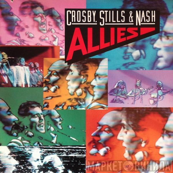  Crosby, Stills & Nash  - Allies