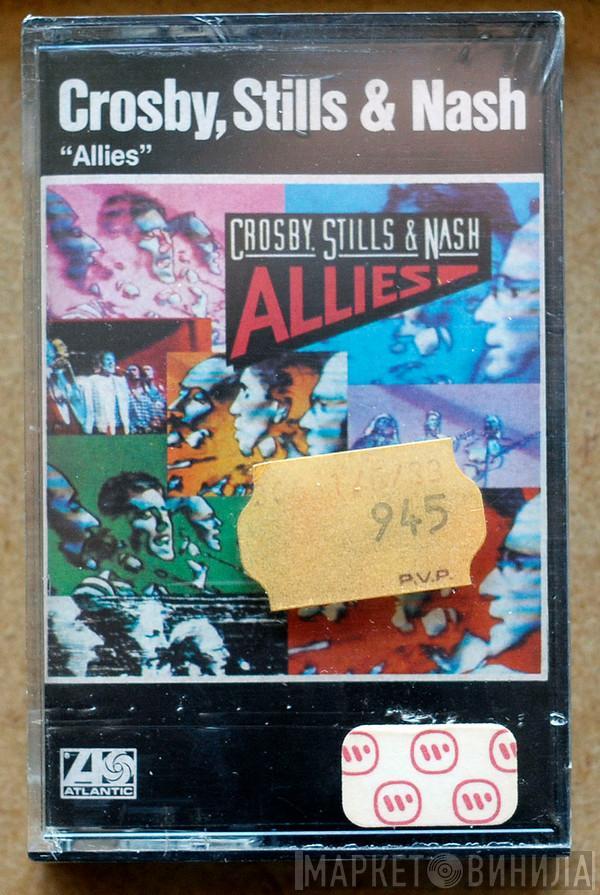  Crosby, Stills & Nash  - Allies