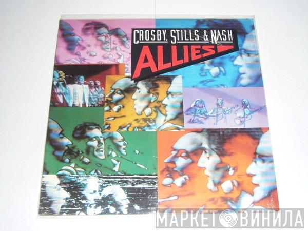  Crosby, Stills & Nash  - Allies