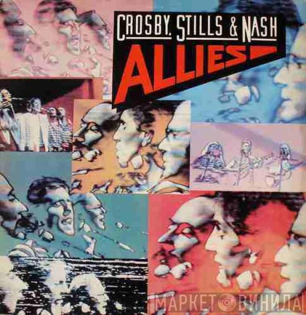  Crosby, Stills & Nash  - Allies