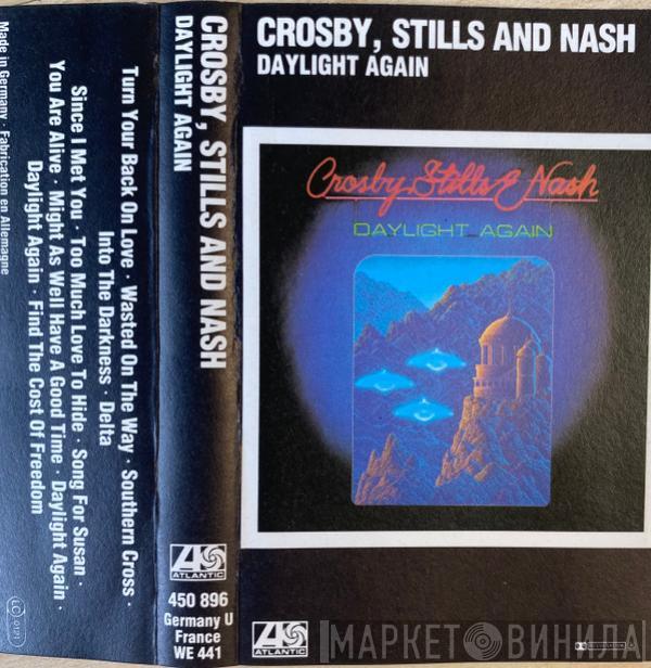  Crosby, Stills & Nash  - Daylight Again