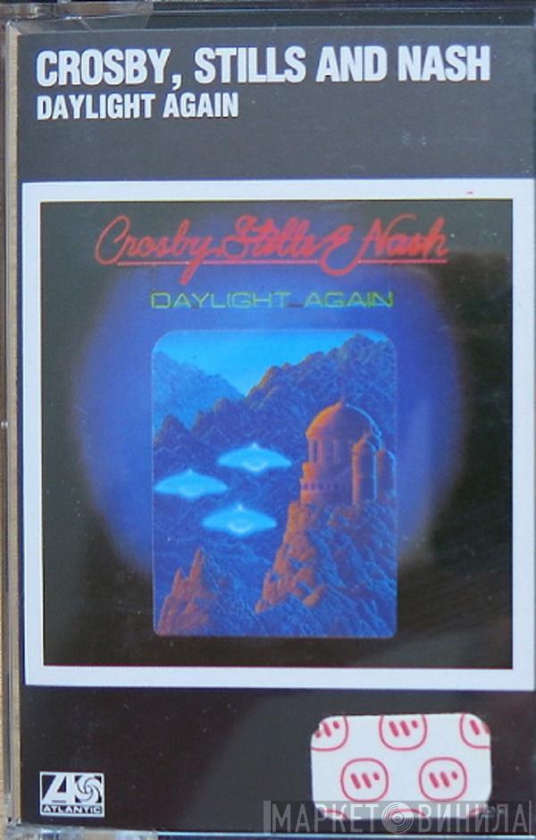  Crosby, Stills & Nash  - Daylight Again