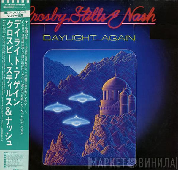  Crosby, Stills & Nash  - Daylight Again