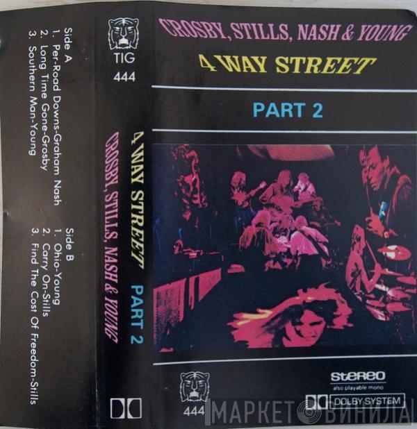  Crosby, Stills, Nash & Young  - 4 Way Street (Part 2)