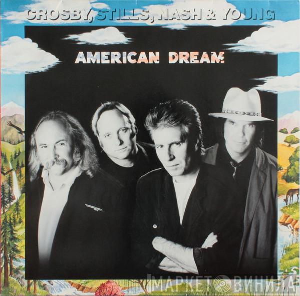 Crosby, Stills, Nash & Young - American Dream