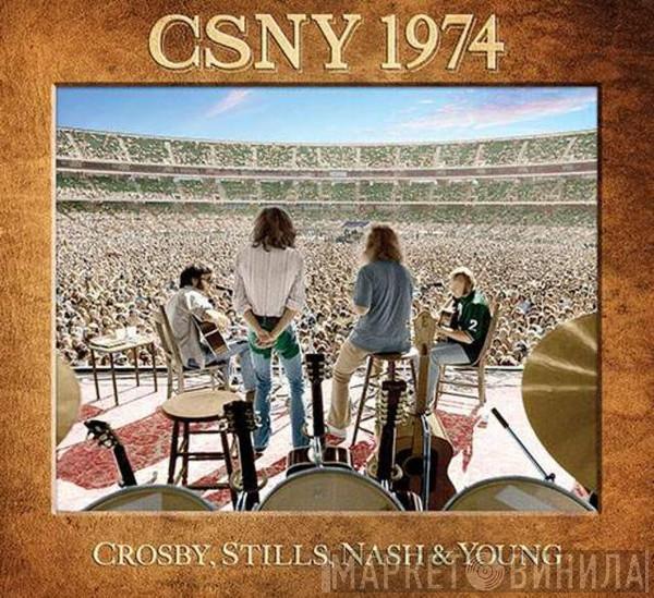  Crosby, Stills, Nash & Young  - CSNY 1974