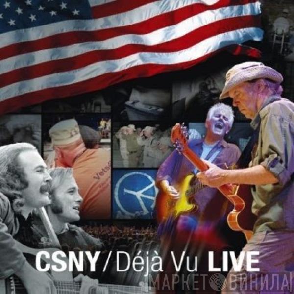 Crosby, Stills, Nash & Young - Déjà Vu Live