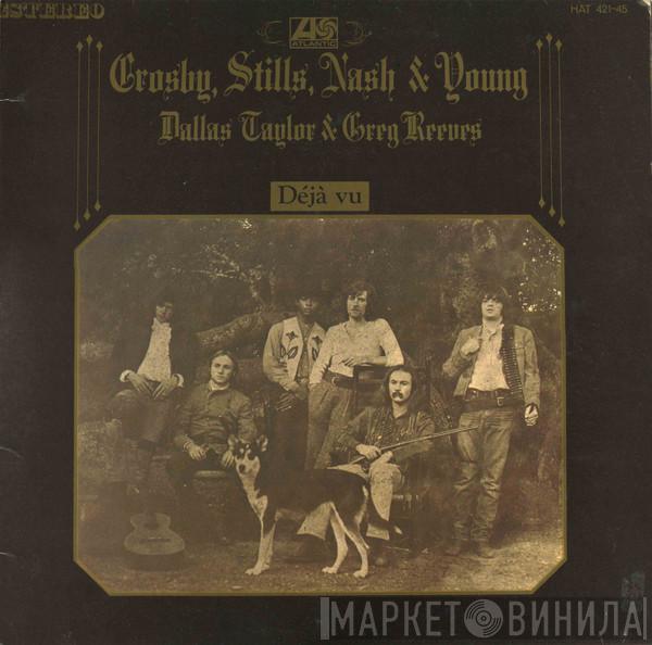  Crosby, Stills, Nash & Young  - Déjà Vu