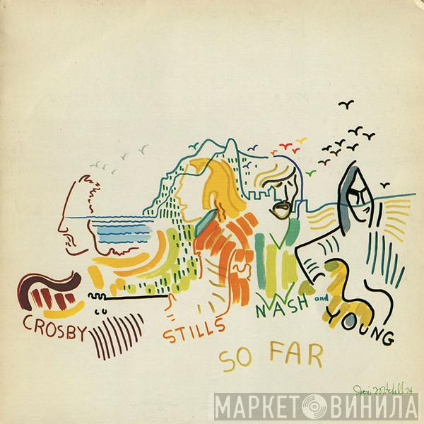  Crosby, Stills, Nash & Young  - So Far