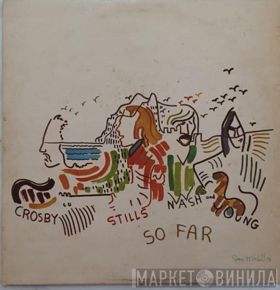  Crosby, Stills, Nash & Young  - So Far