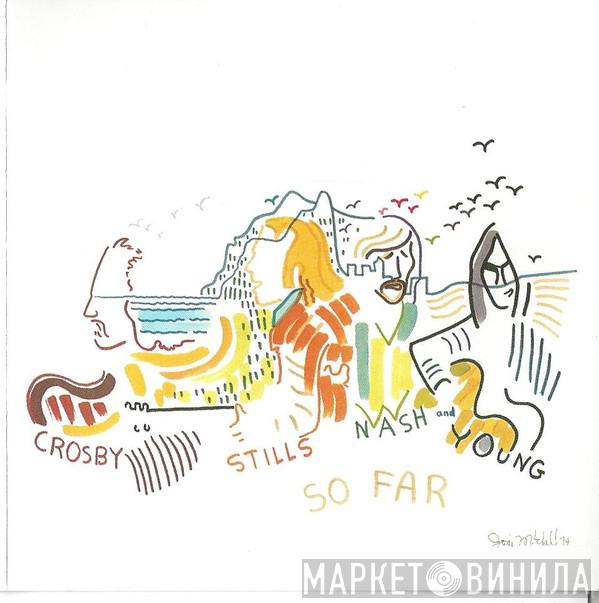  Crosby, Stills, Nash & Young  - So Far