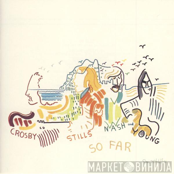  Crosby, Stills, Nash & Young  - So Far