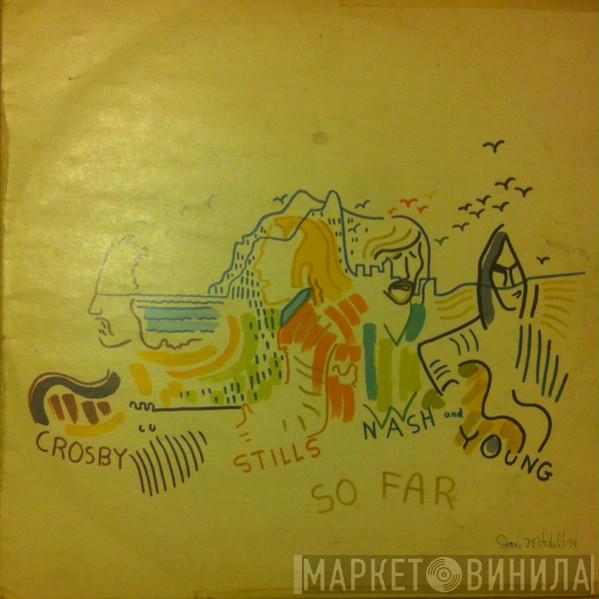  Crosby, Stills, Nash & Young  - So Far