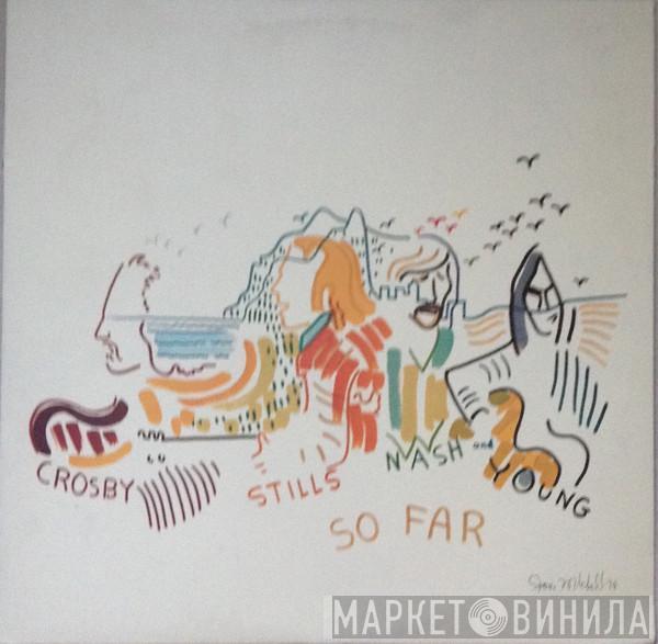 Crosby, Stills, Nash & Young  - So Far
