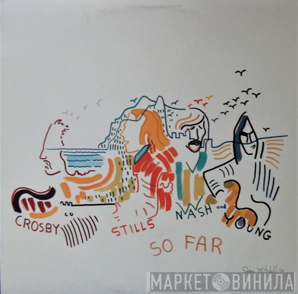  Crosby, Stills, Nash & Young  - So Far
