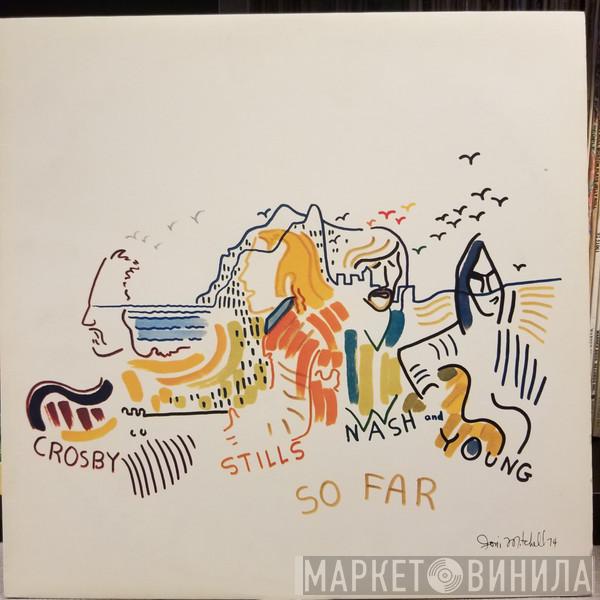  Crosby, Stills, Nash & Young  - So Far