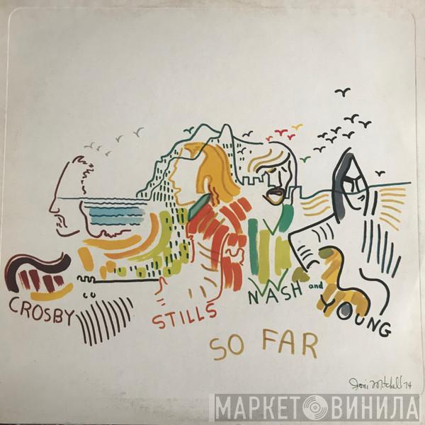  Crosby, Stills, Nash & Young  - So Far