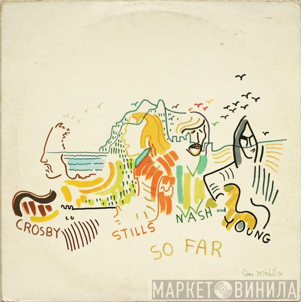  Crosby, Stills, Nash & Young  - So Far