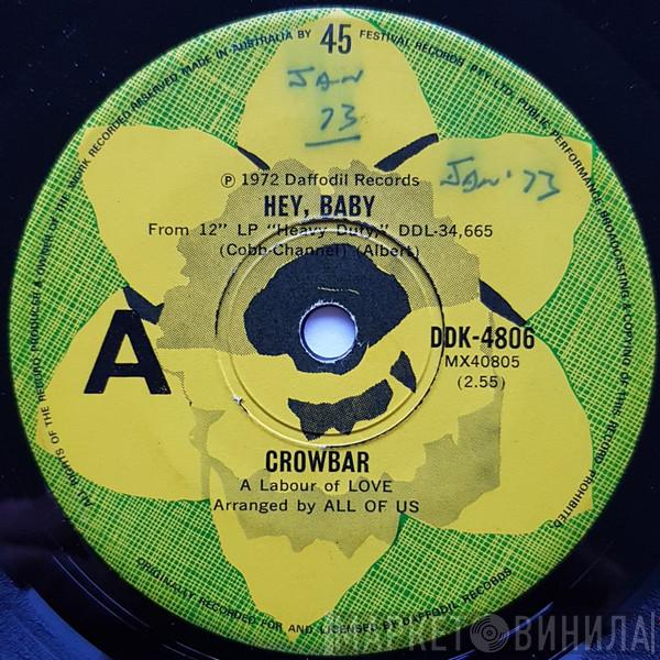  Crowbar   - Hey, Baby