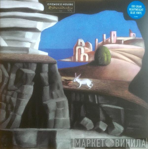 Crowded House - Dreamers Are Waiting