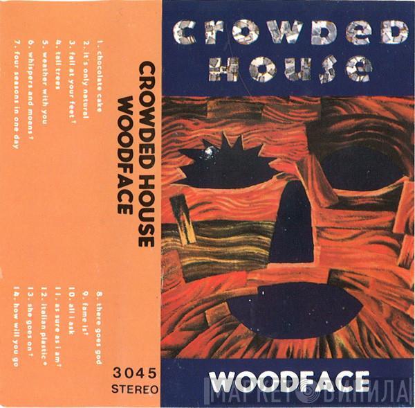  Crowded House  - Woodface