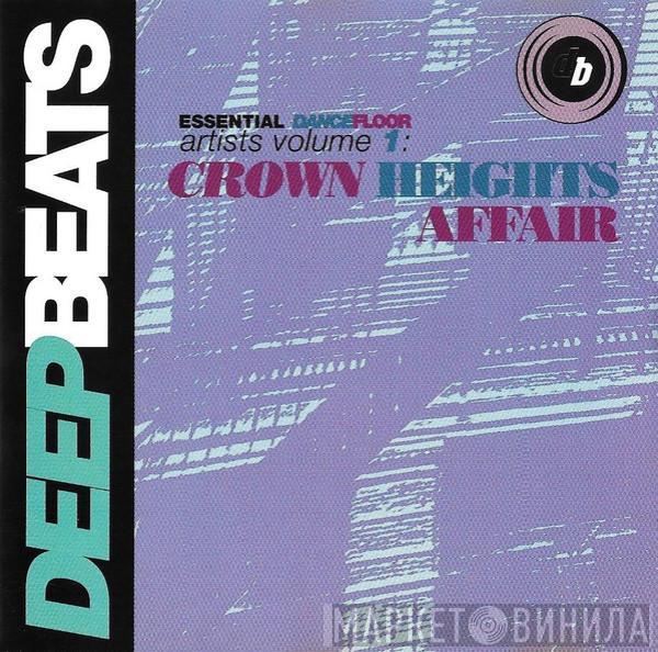 Crown Heights Affair - Essential Dancefloor Artists Volume 1