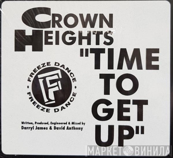 Crown Heights - Time To Get Up