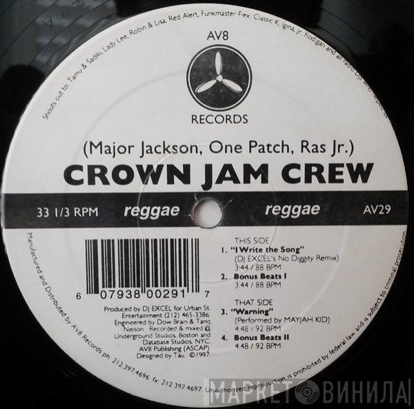 Crown Jam Crew - I Write The Song