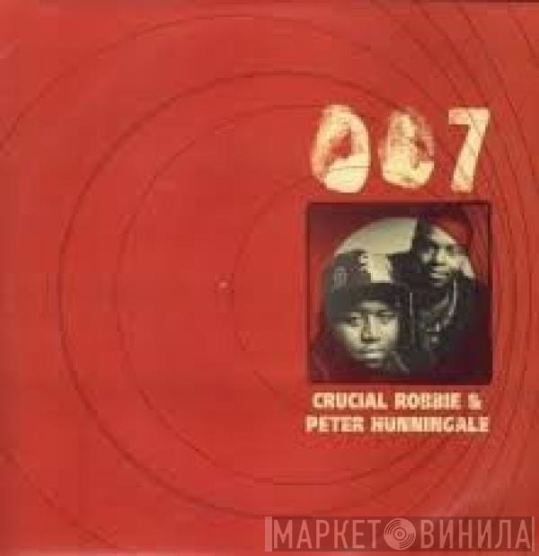 Crucial Robbie, Peter Hunnigale - 007