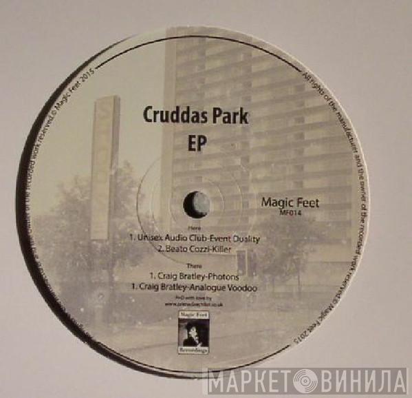  - Cruddas Park EP