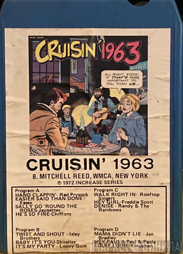  - Cruisin' 1963