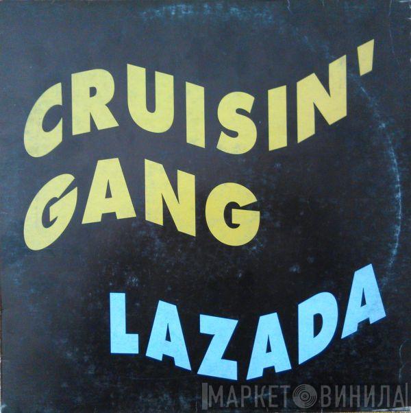 Cruisin' Gang - Lazada