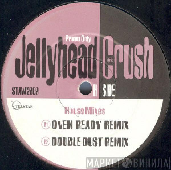 Crush - Jellyhead