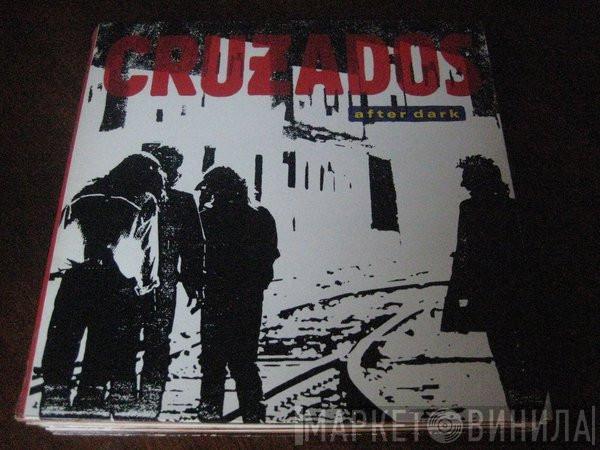  Cruzados  - After Dark
