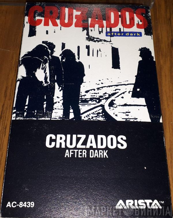  Cruzados  - After Dark