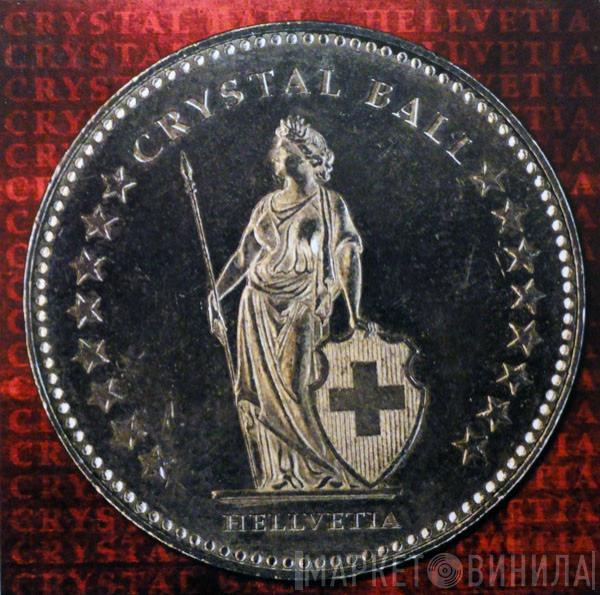 Crystal Ball - Hellvetia