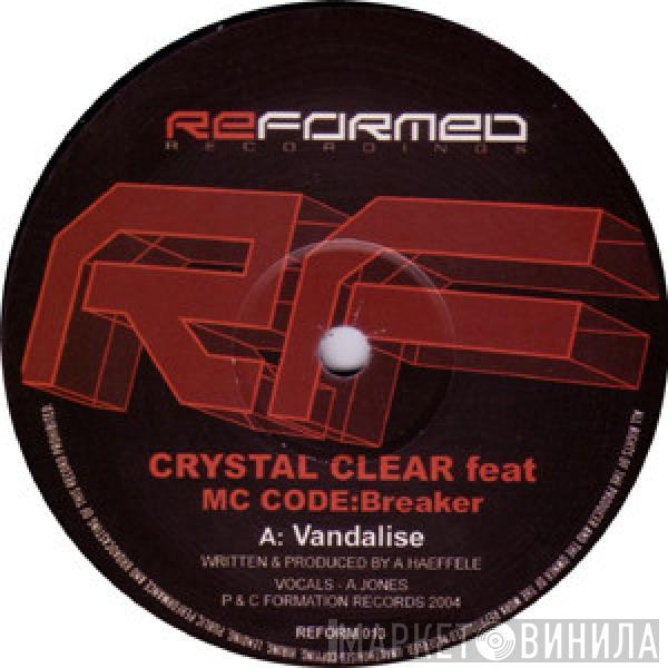  Crystal Clear   - Vandalise / Mr. Wolf
