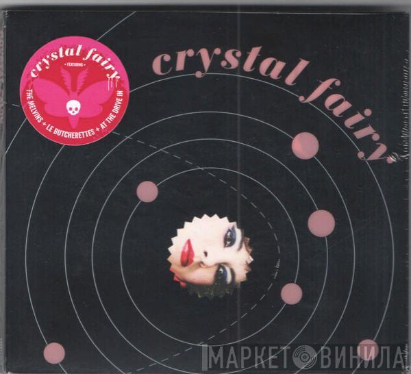 Crystal Fairy - Crystal Fairy