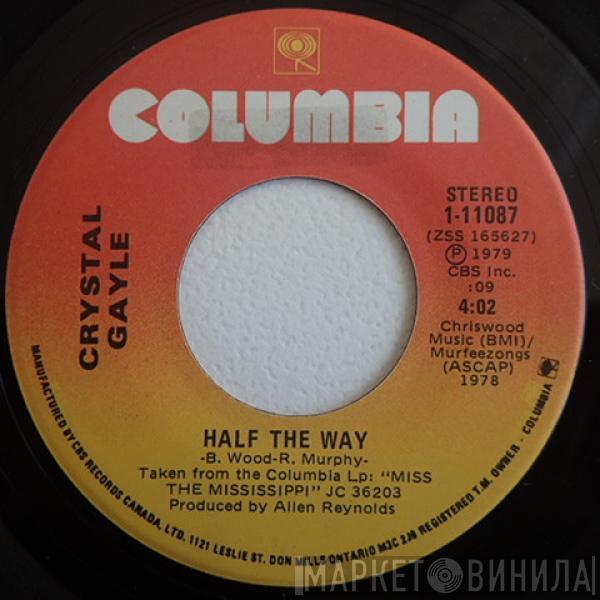  Crystal Gayle  - Half The Way / Room For One More