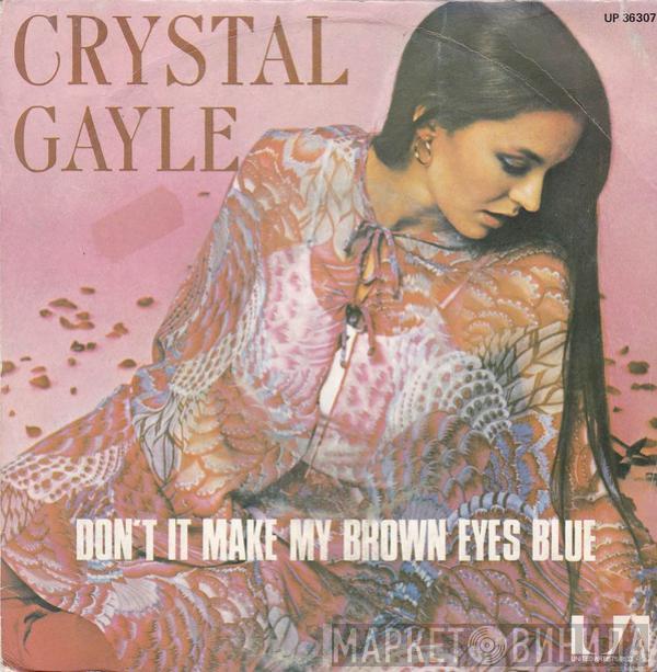  Crystal Gayle  - Don't It Make My Brown Eyes Blue