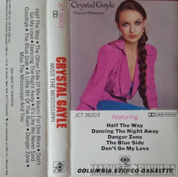  Crystal Gayle  - Miss The Mississippi