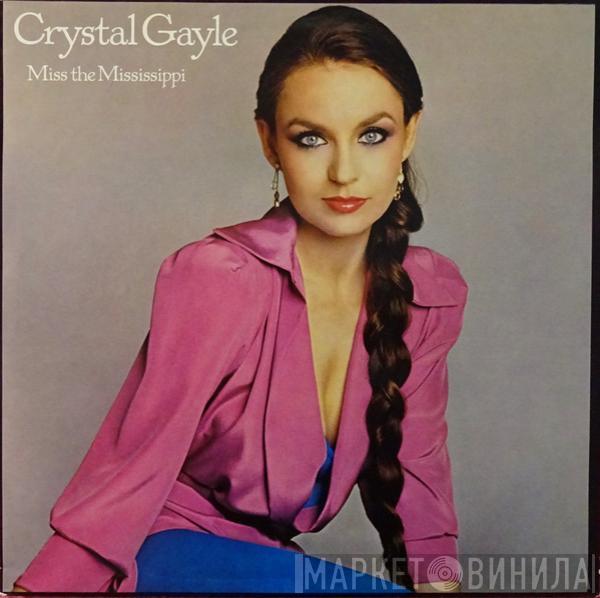  Crystal Gayle  - Miss The Mississippi