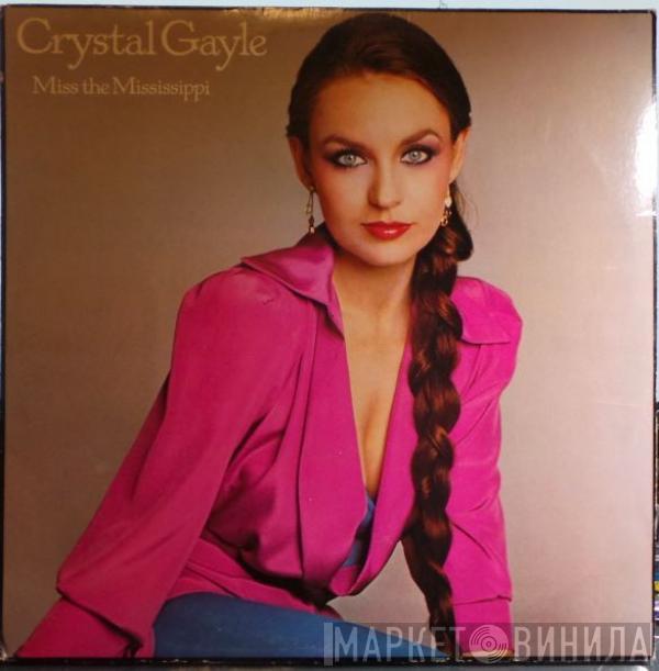  Crystal Gayle  - Miss The Mississippi