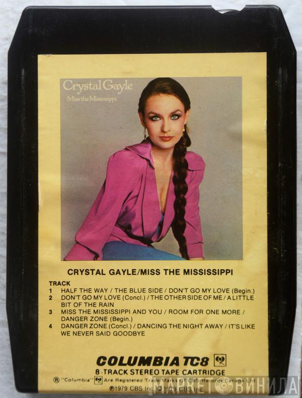  Crystal Gayle  - Miss The Mississippi