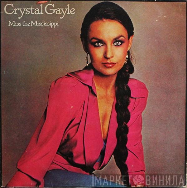  Crystal Gayle  - Miss The Mississippi