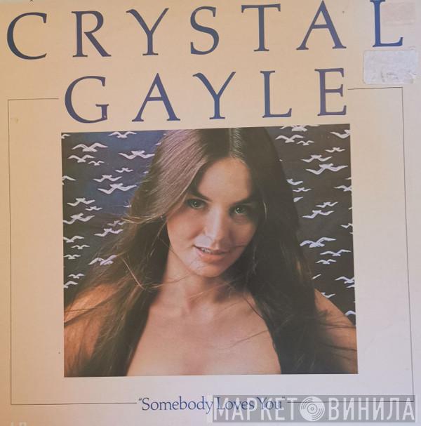 Crystal Gayle - Somebody Loves You