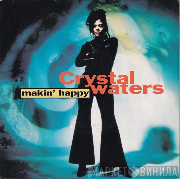  Crystal Waters  - Makin' Happy