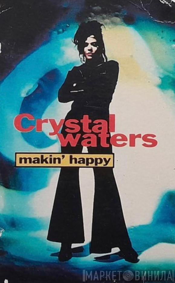  Crystal Waters  - Makin' Happy
